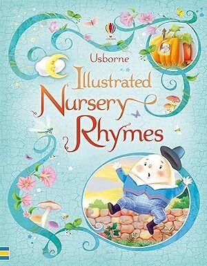 Usborne Illustrated Book of Nursery Rhymes