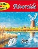 CREATE A PICTURE - RIVERSIDE SCENES in ...